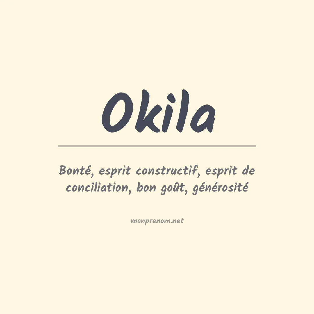 Signification du Prénom Okila Signification du Prénom Okila