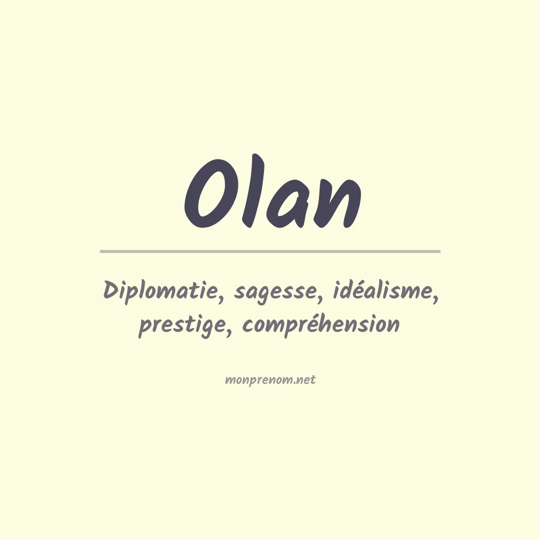 Signification du Prénom Olan
