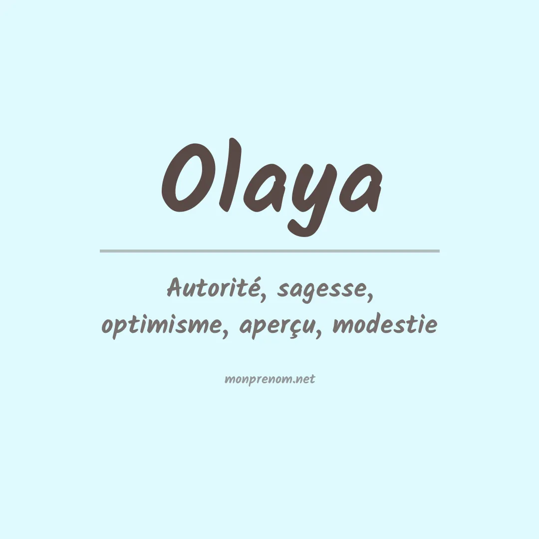 Signification du Prénom Olaya