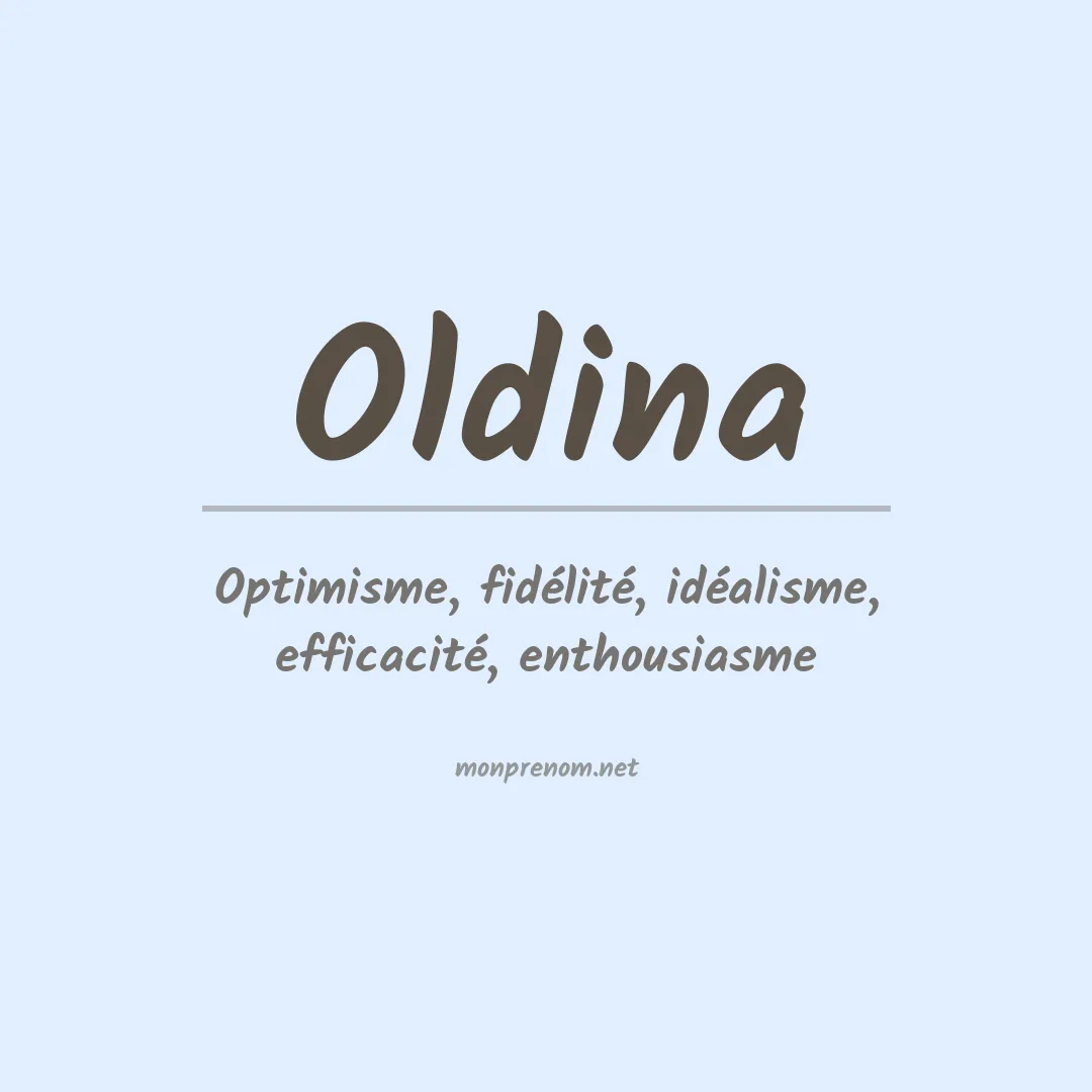 Signification du Prénom Oldina