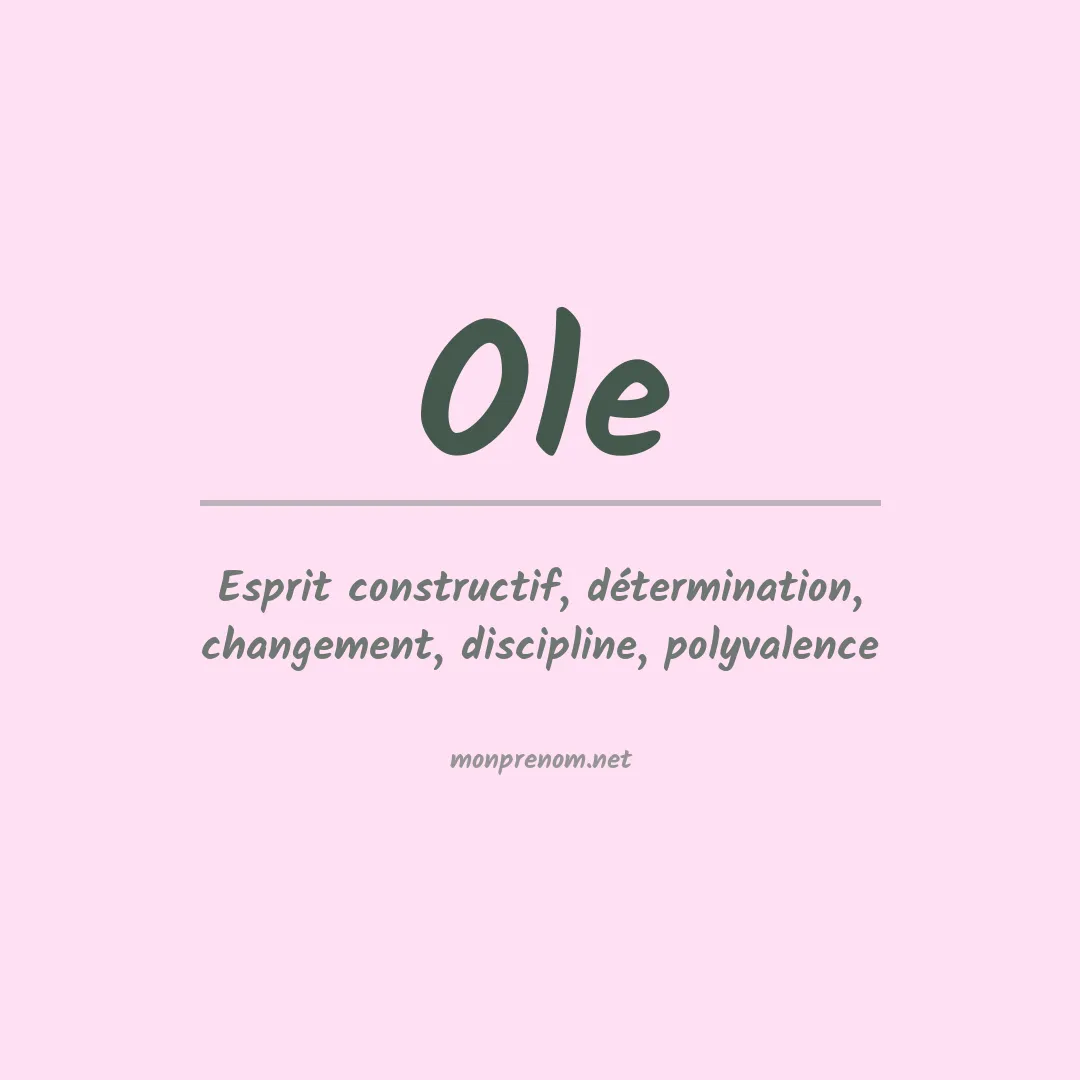 Signification du Prénom Ole Signification du Prénom Ole