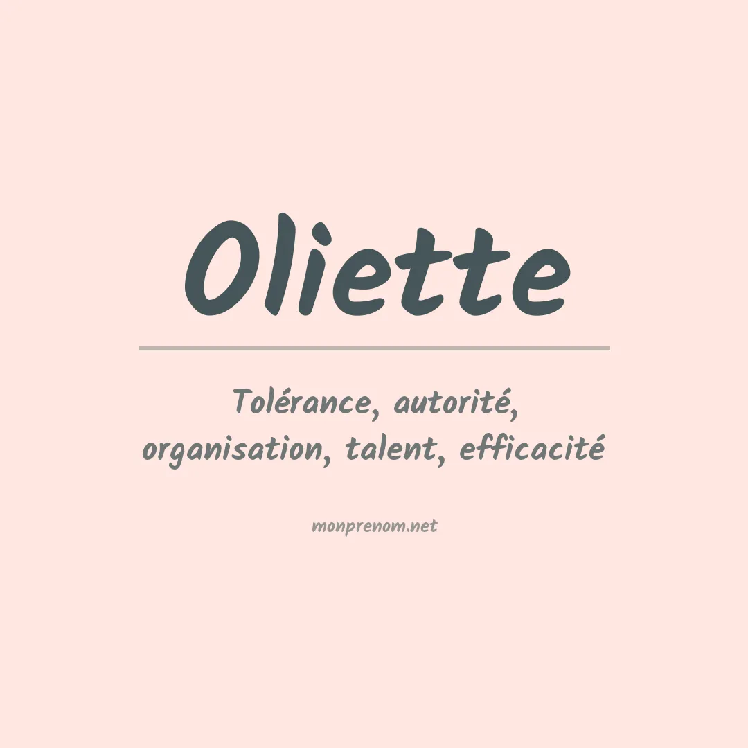 Signification du Prénom Oliette