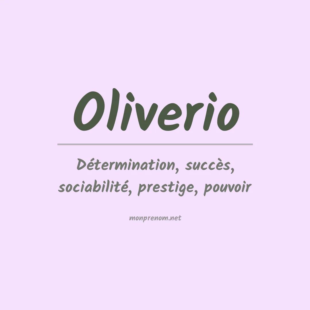 Signification du Prénom Oliverio