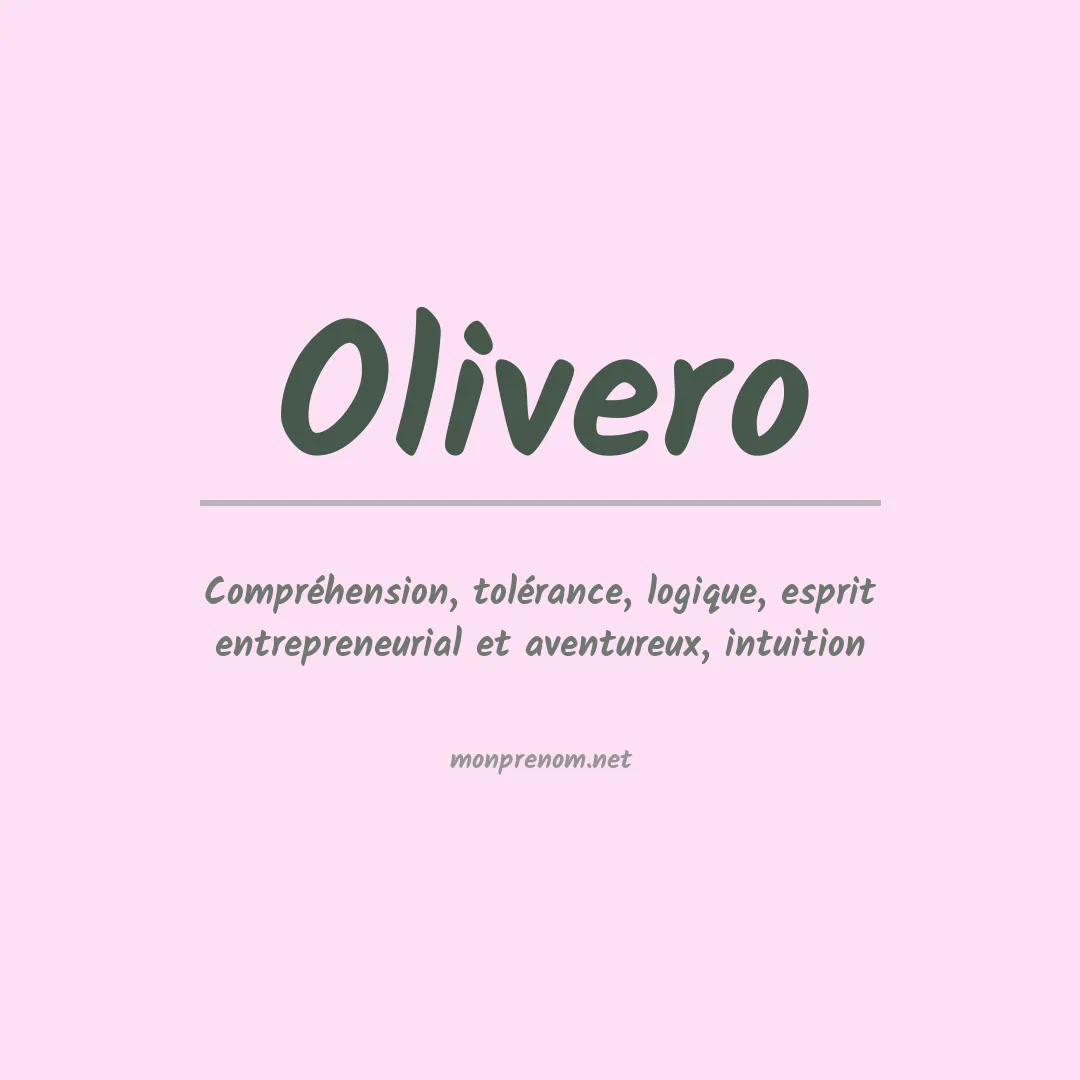 Signification du Prénom Olivero