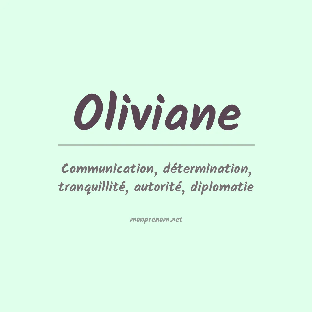 Signification du Prénom Oliviane