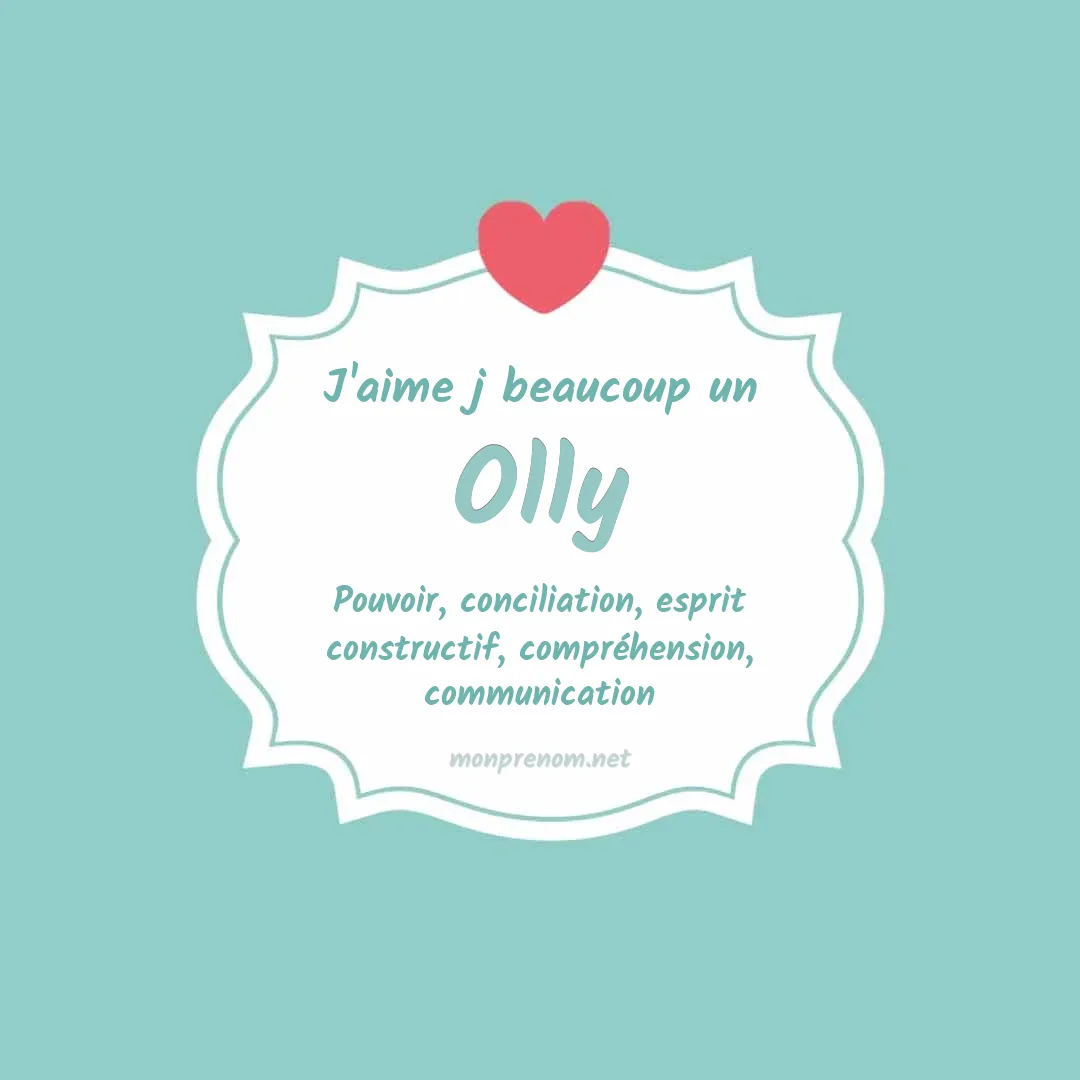 j'aime beaucoup Olly