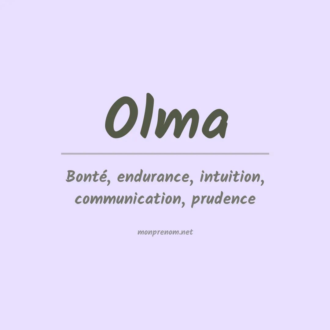 Signification du Prénom Olma