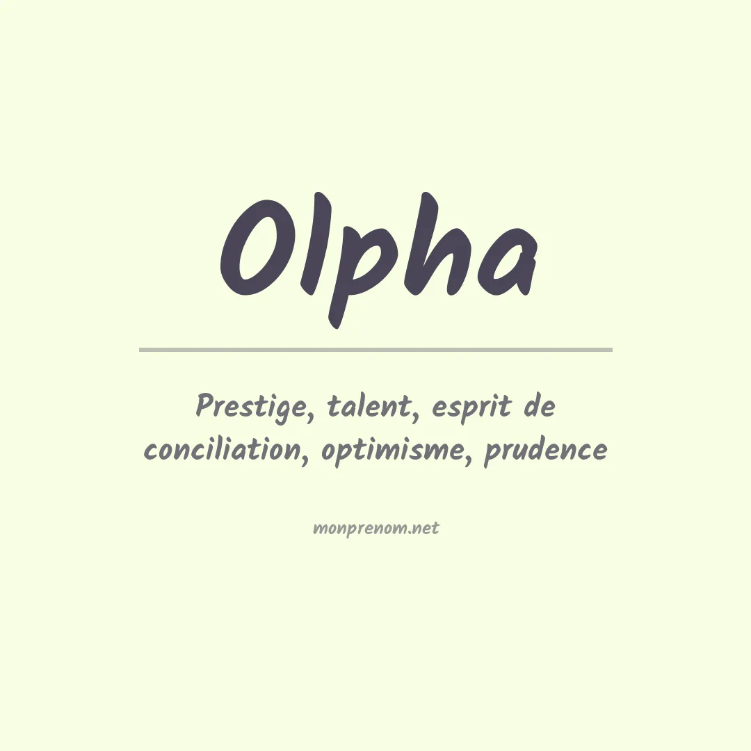 Signification du Prénom Olpha Signification du Prénom Olpha