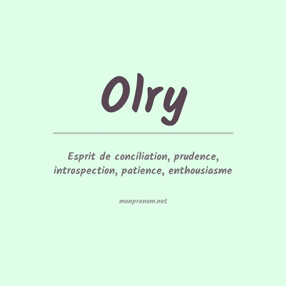 Signification du Prénom Olry Signification du Prénom Olry