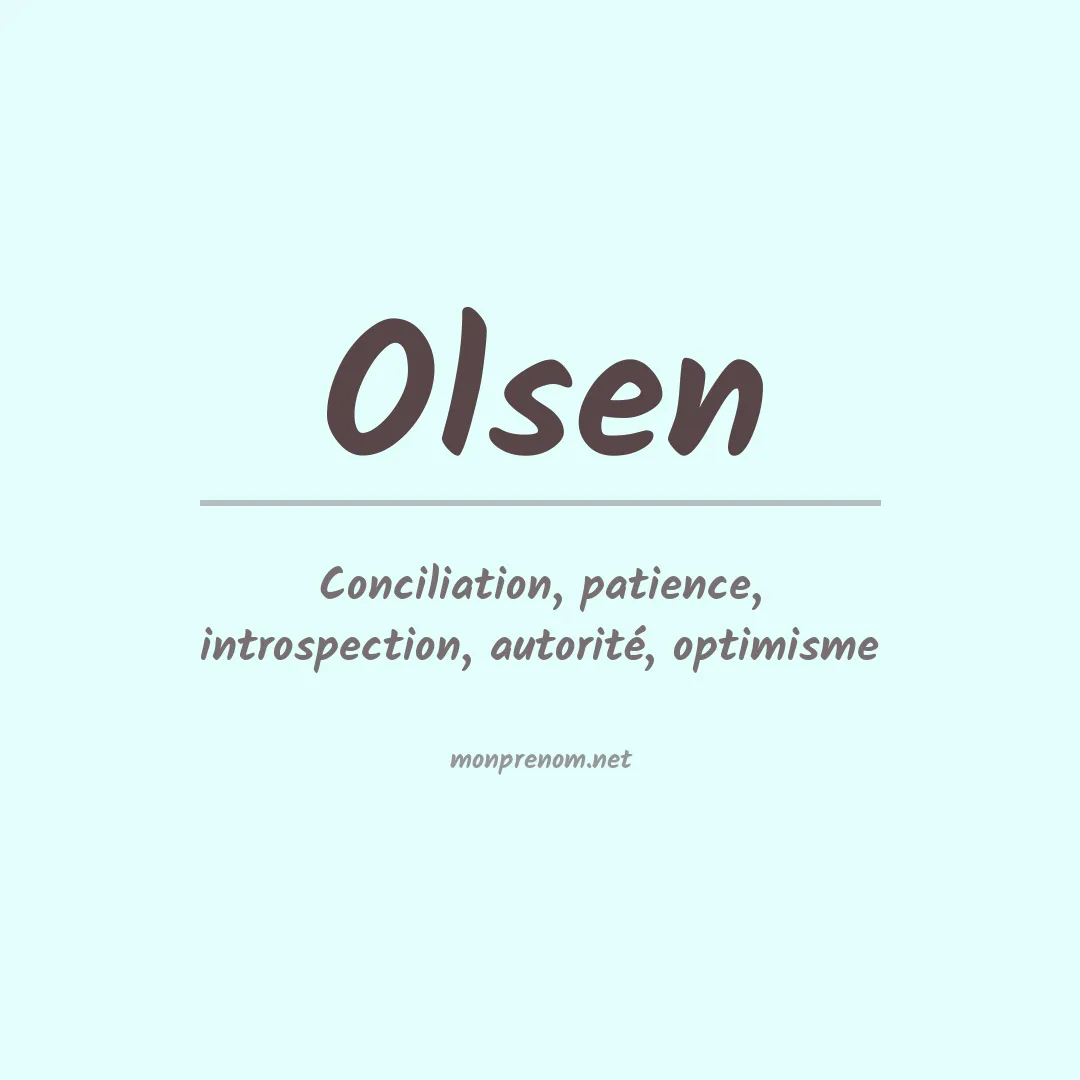 Signification du Prénom Olsen