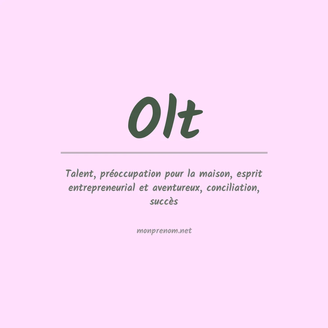 Signification du Prénom Olt