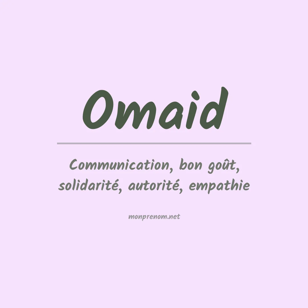 Signification du Prénom Omaid Signification du Prénom Omaid