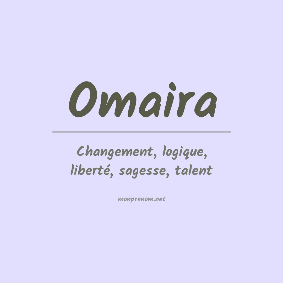 Signification du Prénom Omaira Signification du Prénom Omaira