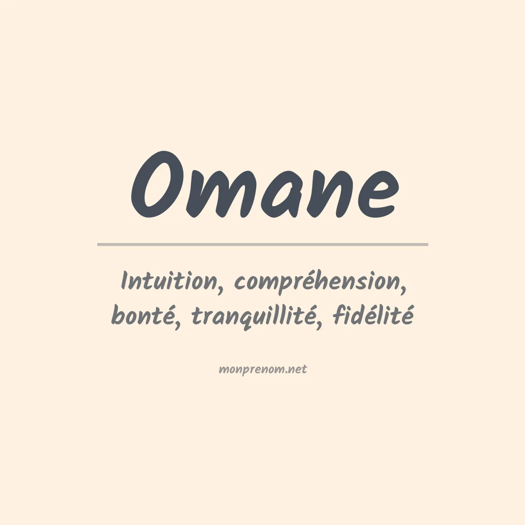 Signification du Prénom Omane Signification du Prénom Omane