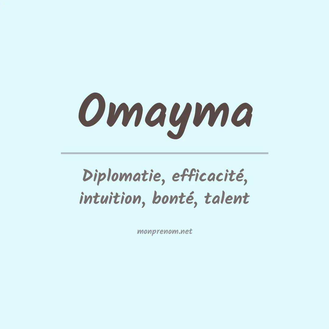 Signification du Prénom Omayma Signification du Prénom Omayma