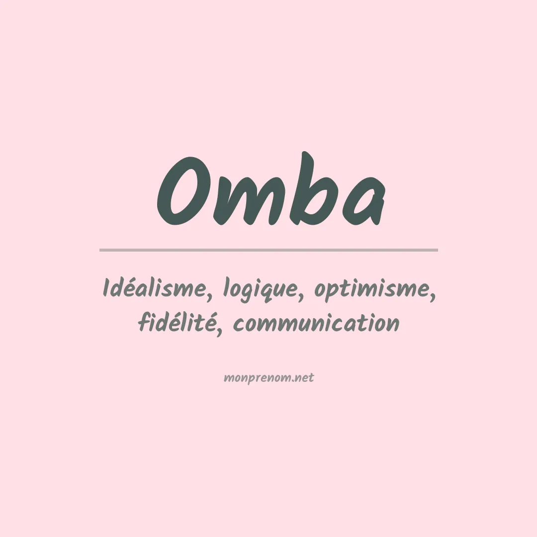 Signification du Prénom Omba Signification du Prénom Omba