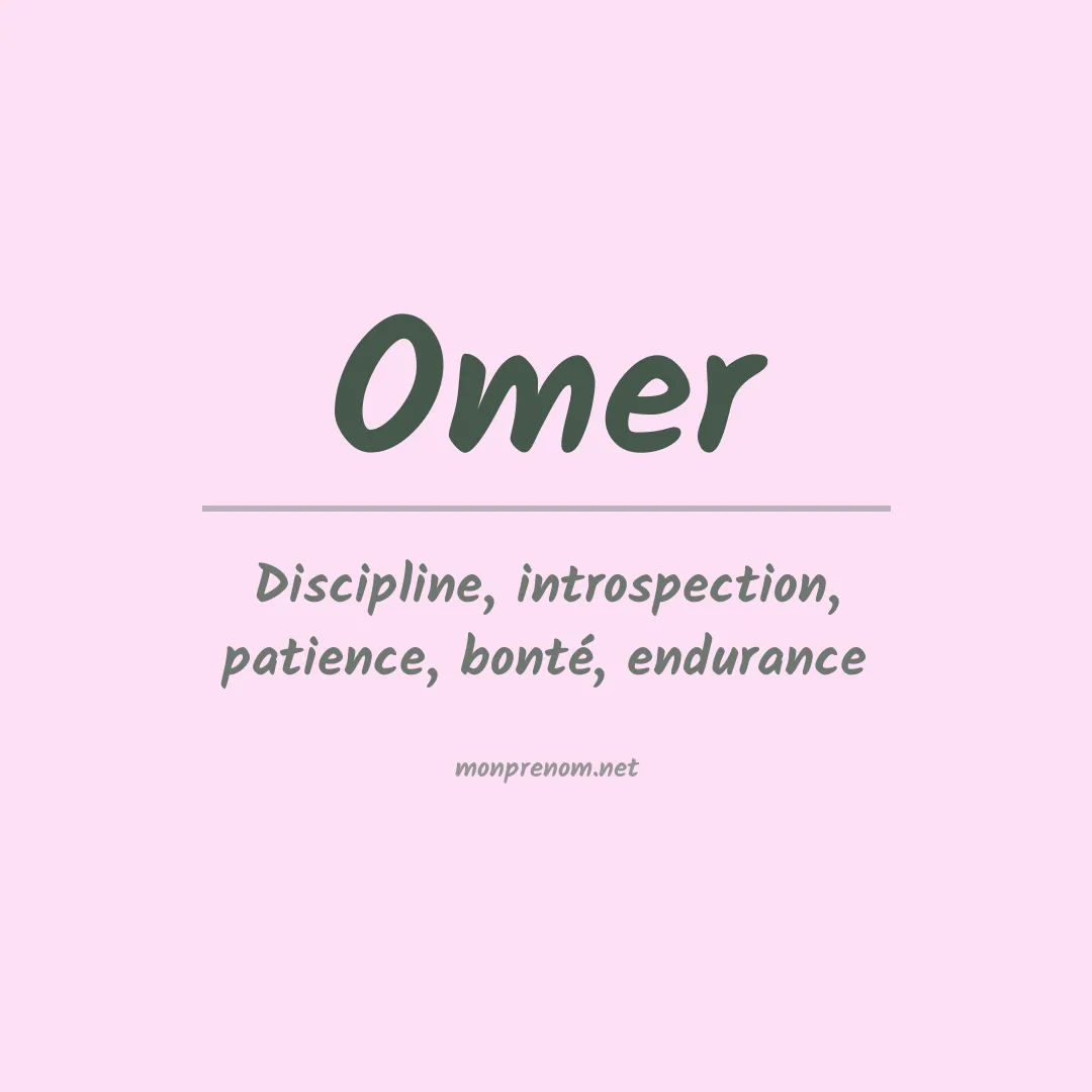 Signification du Prénom Omer