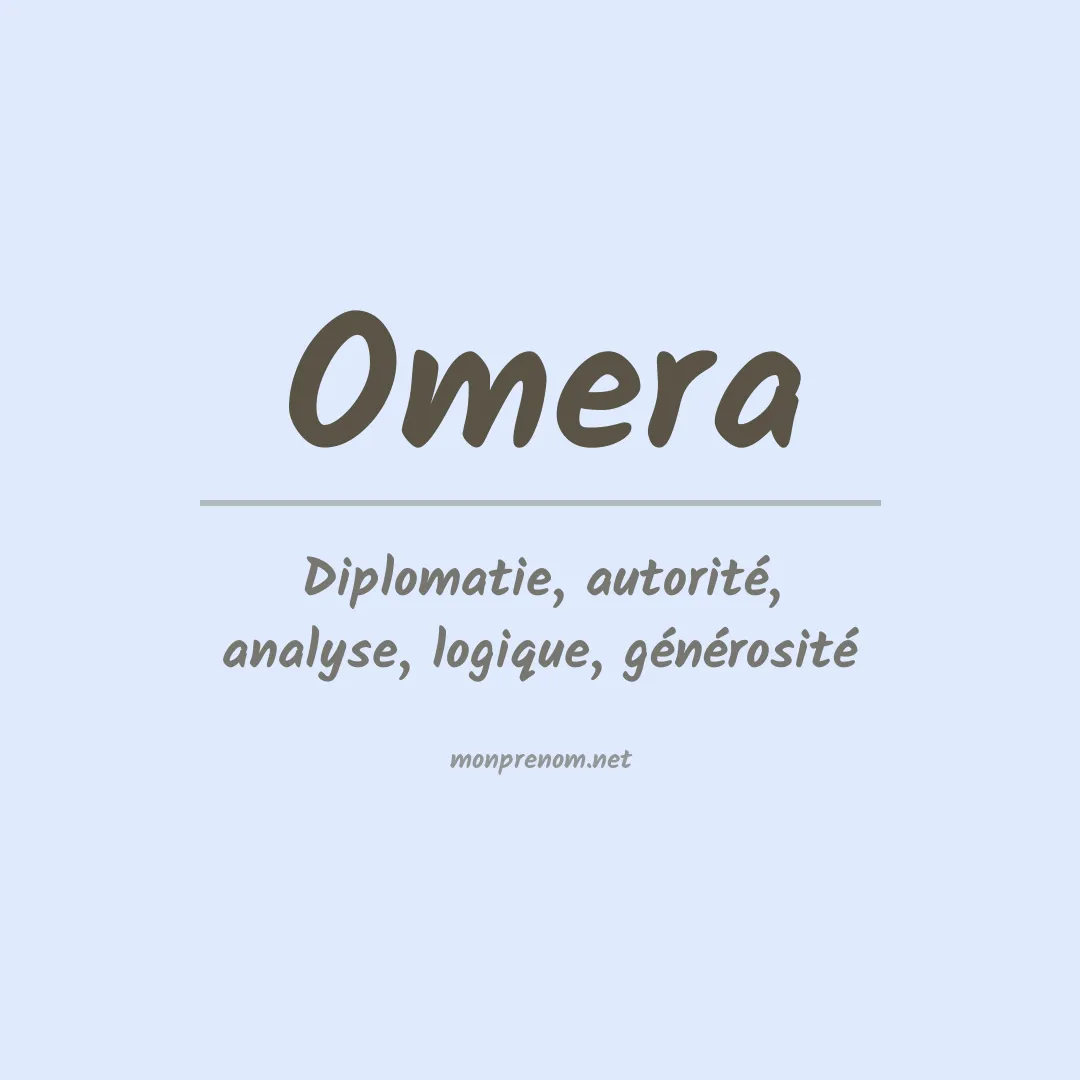 Signification du Prénom Omera Signification du Prénom Omera