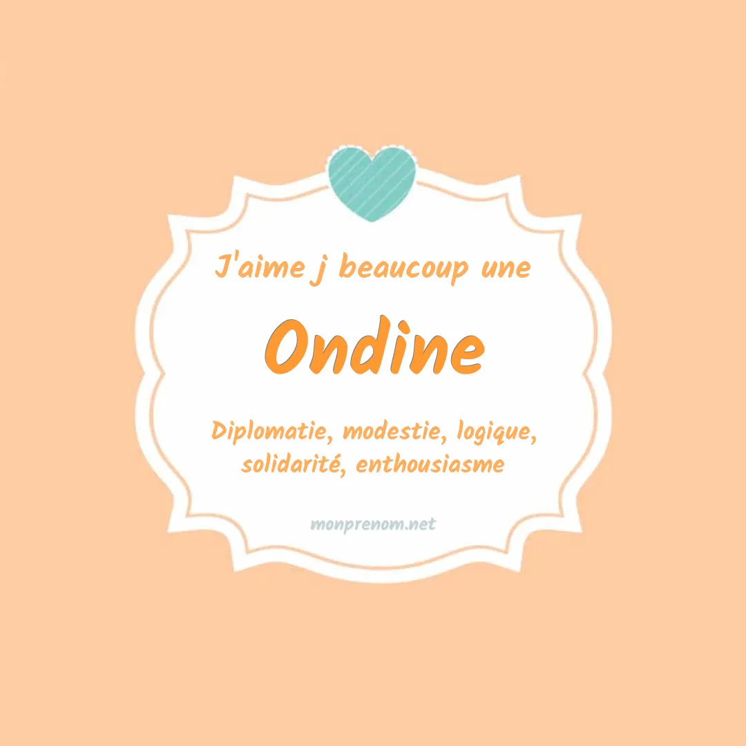 j'aime beaucoup Ondine