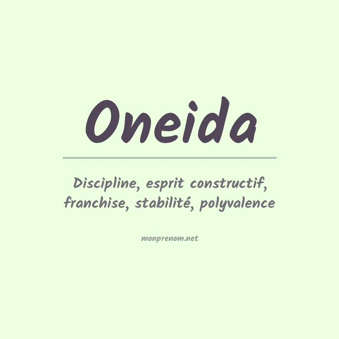 Signification du Prénom Oneida