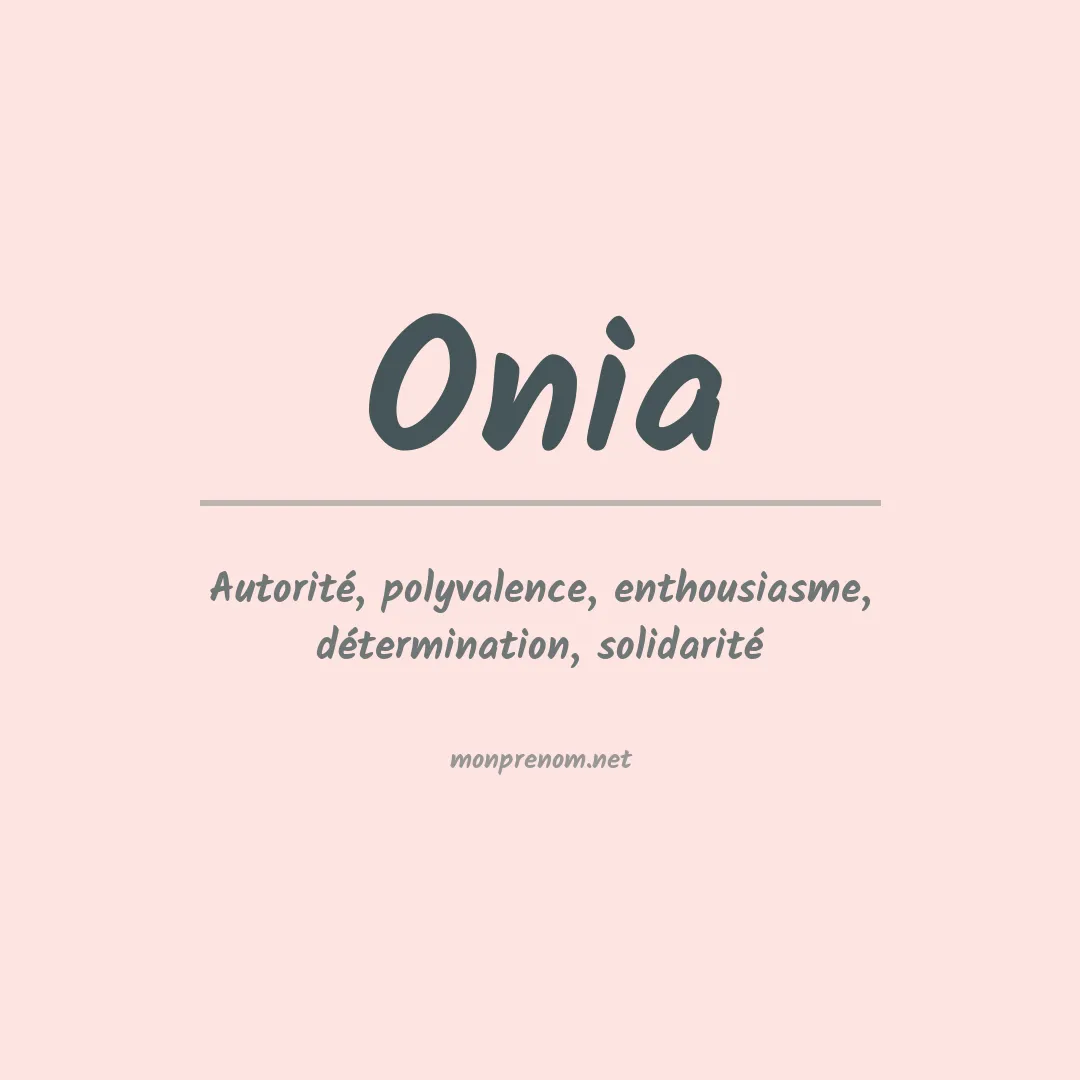 Signification du Prénom Onia