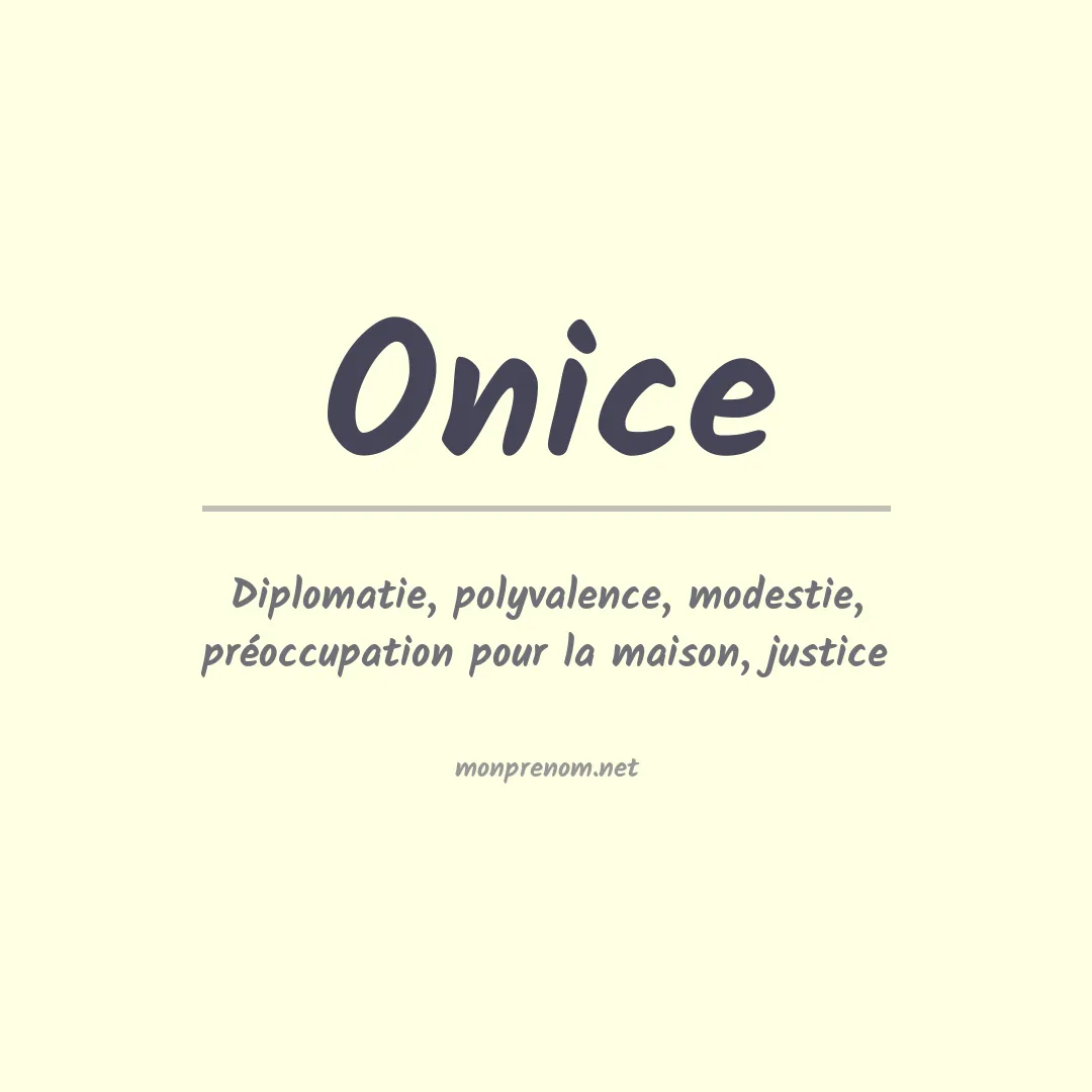 Signification du Prénom Onice