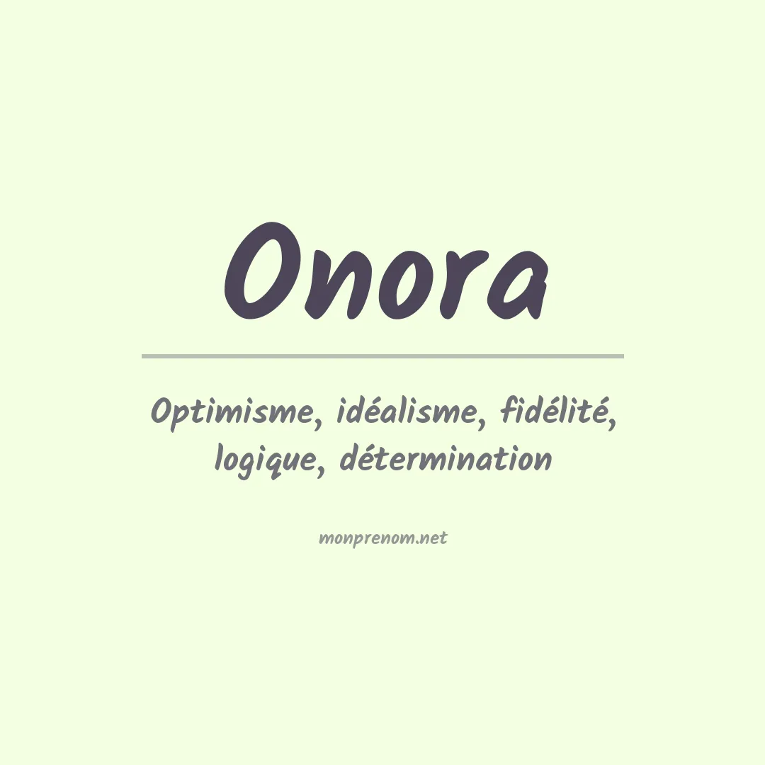 Signification du Prénom Onora Signification du Prénom Onora