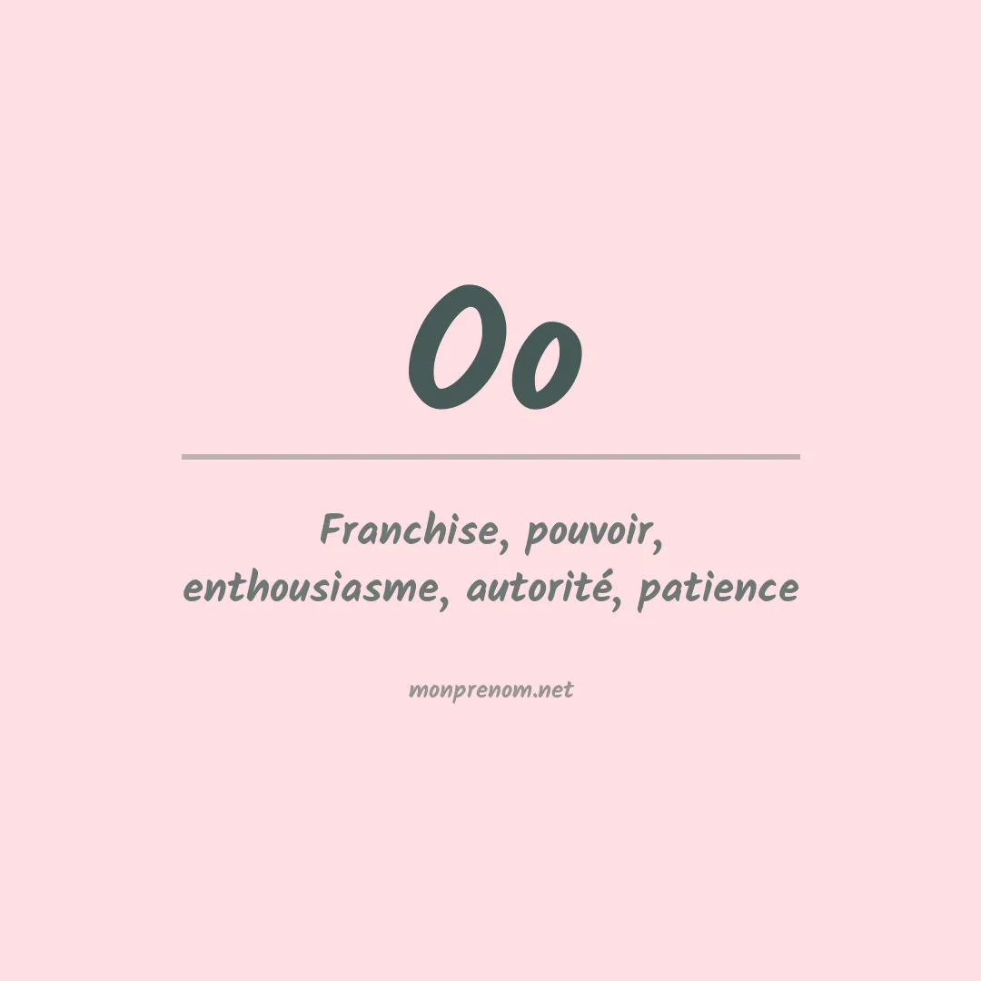 Signification du Prénom Oo Signification du Prénom Oo