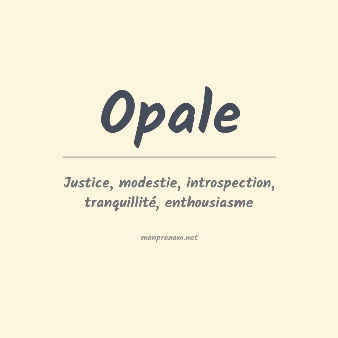 Signification du Prénom Opale Signification du Prénom Opale