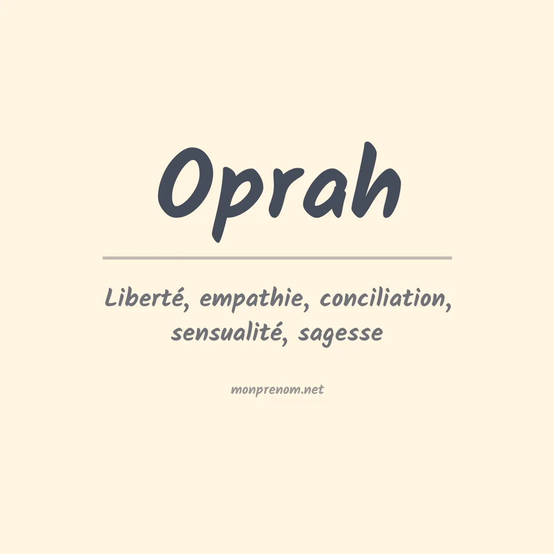 Signification du Prénom Oprah Signification du Prénom Oprah