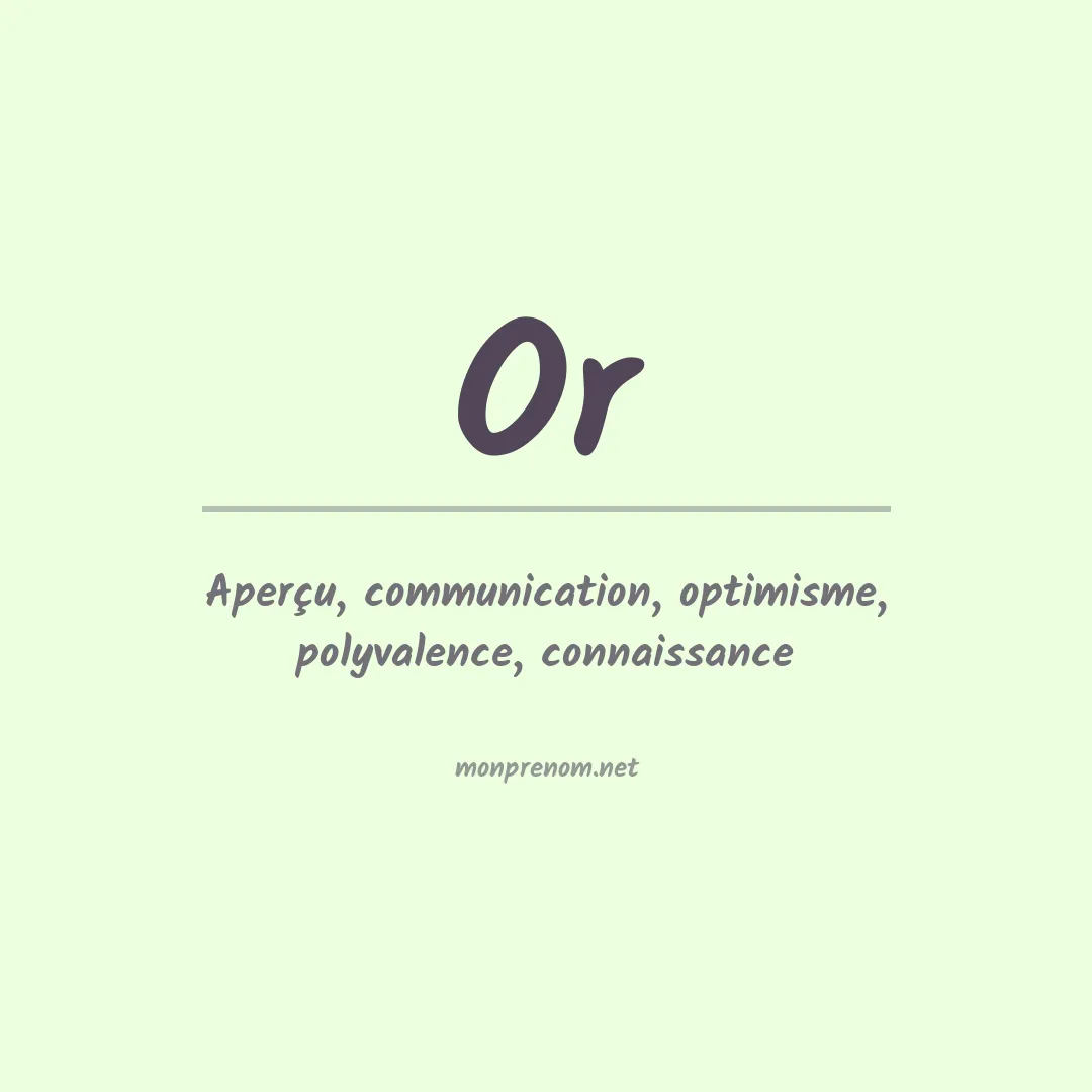Signification du Prénom Or Signification du Prénom Or
