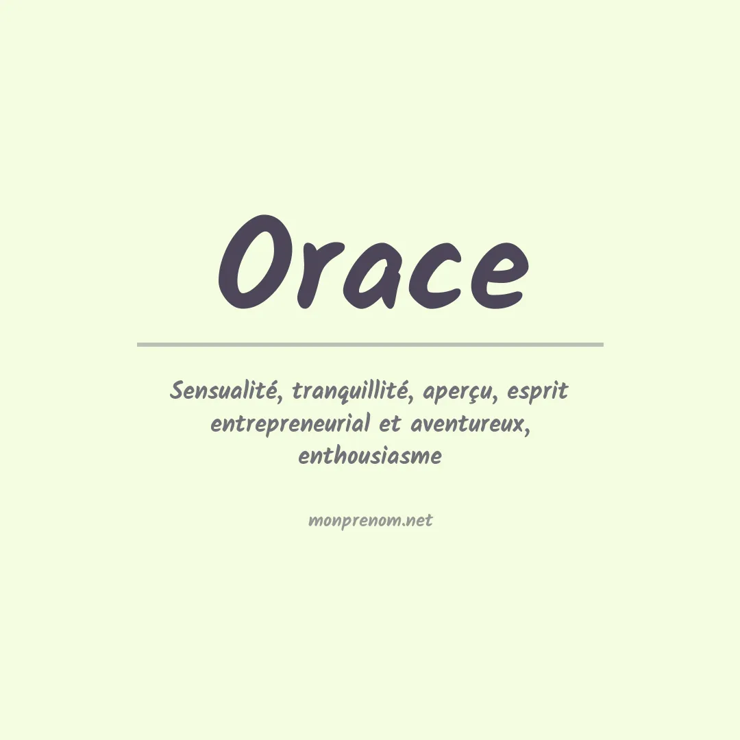 Signification du Prénom Orace Signification du Prénom Orace