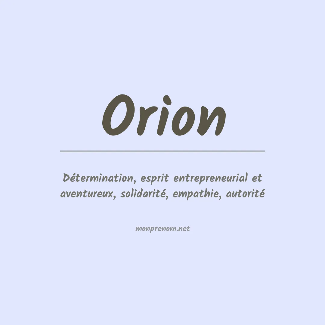 Signification du Prénom Orion