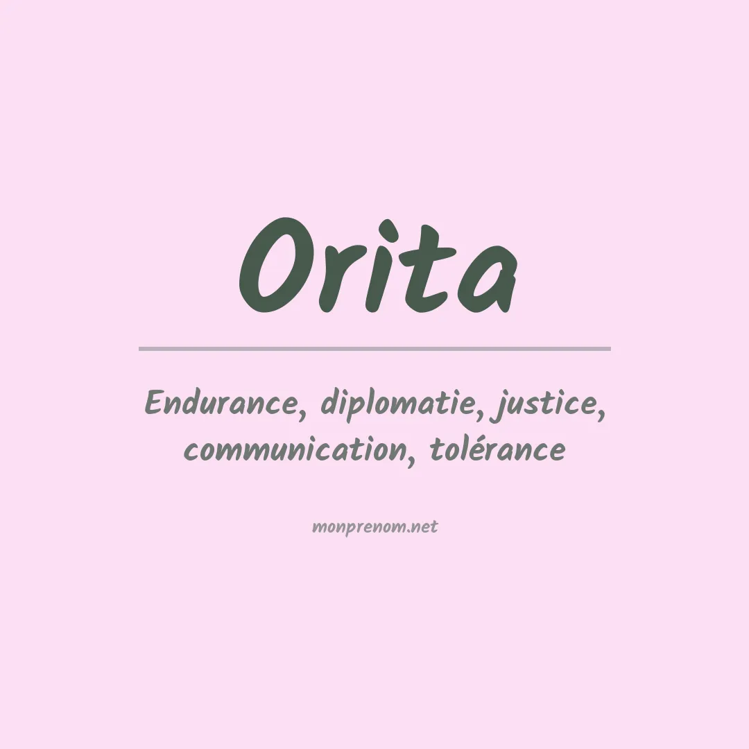 Signification du Prénom Orita Signification du Prénom Orita