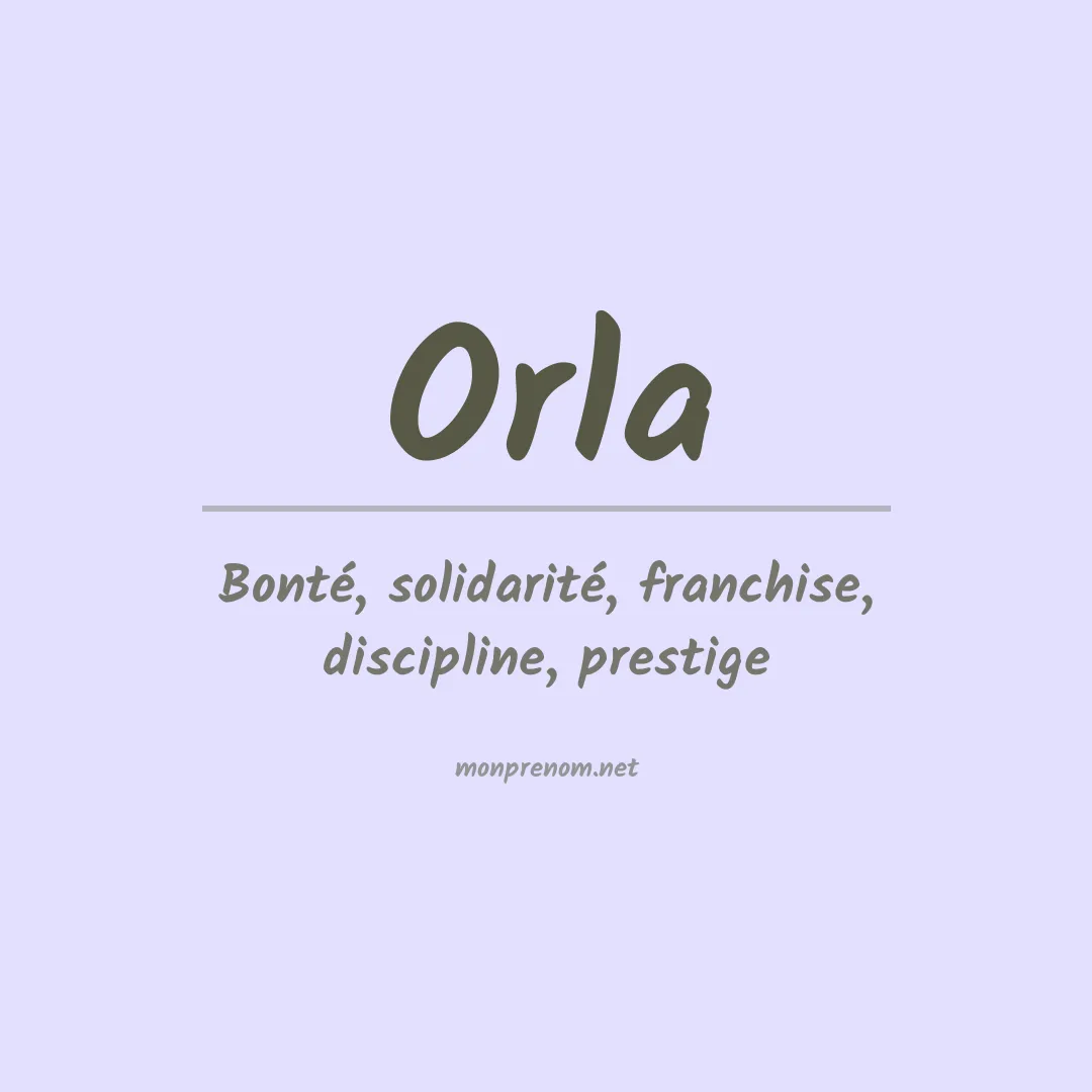 Signification du Prénom Orla