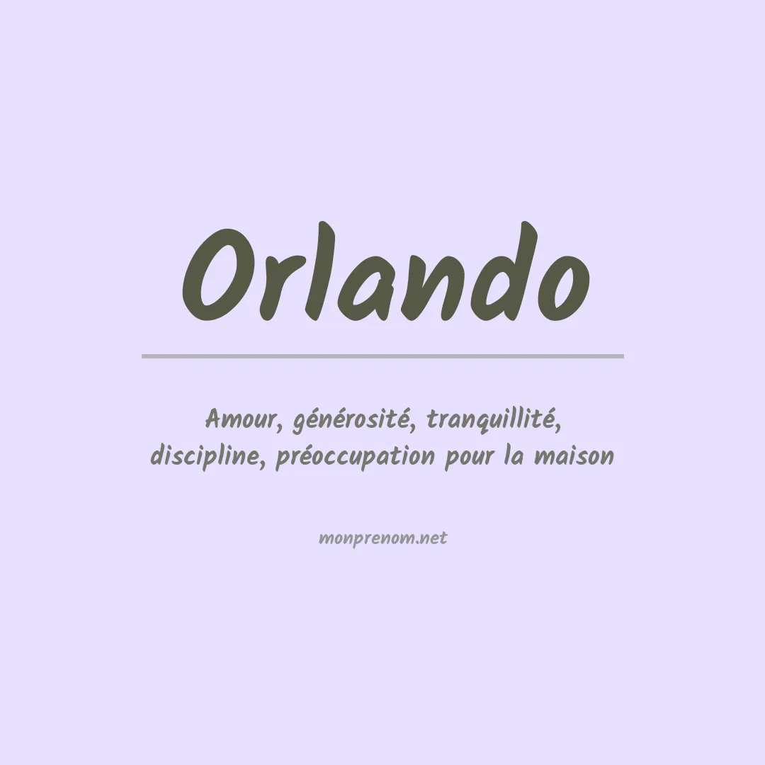 Signification du Prénom Orlando