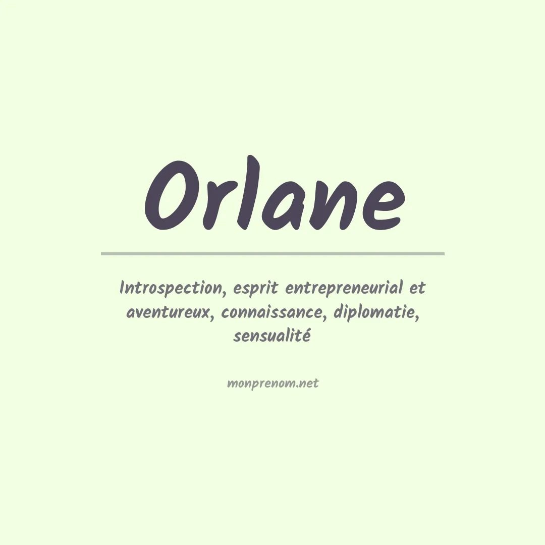 Signification du Prénom Orlane