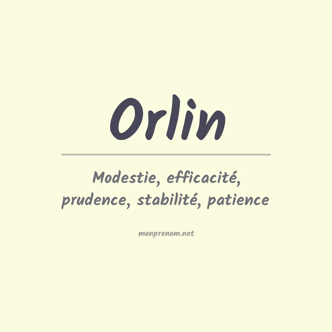 Signification du Prénom Orlin