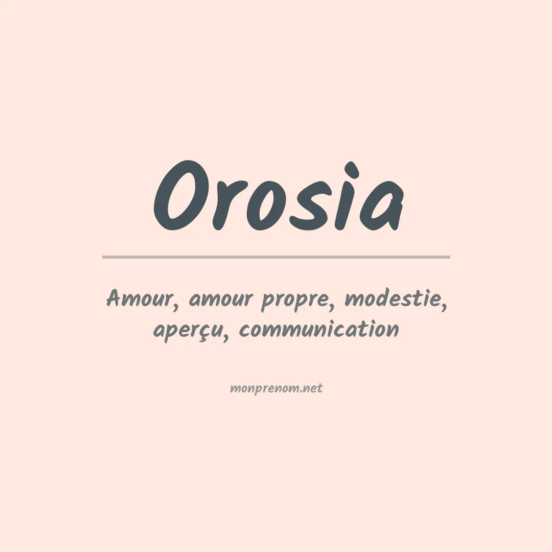 Signification du Prénom Orosia