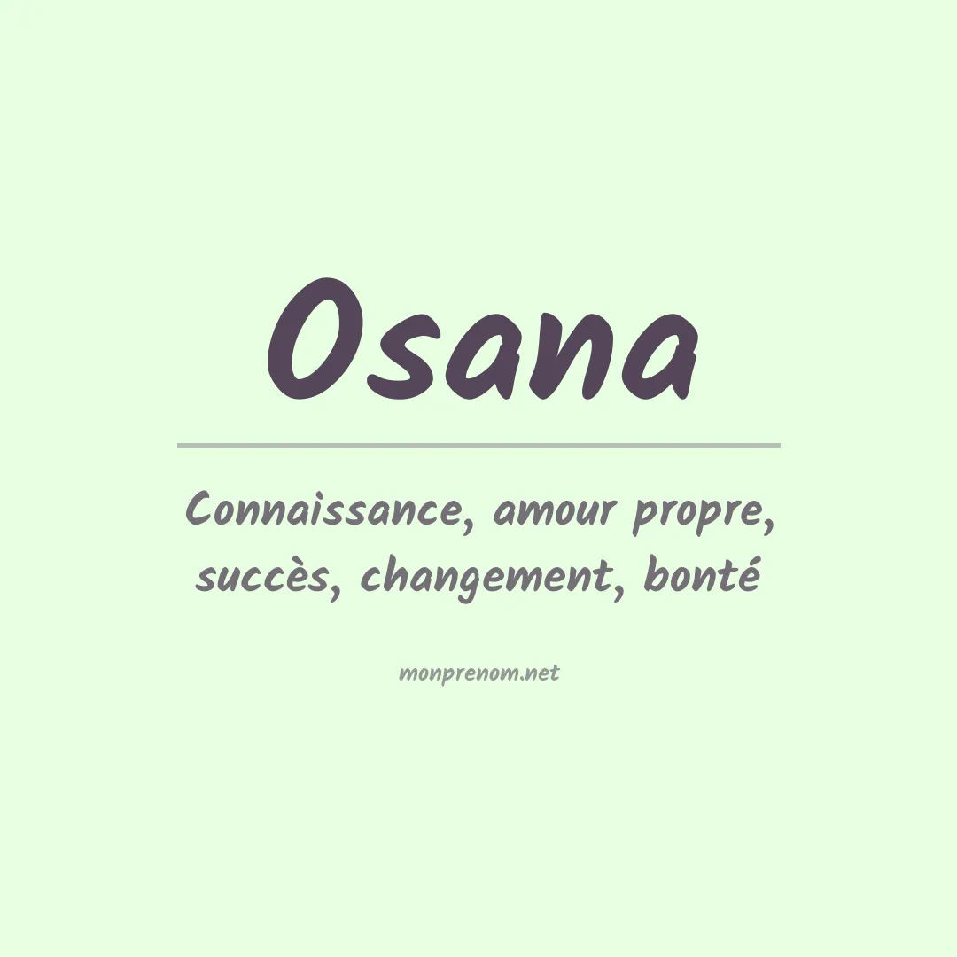 Signification du Prénom Osana