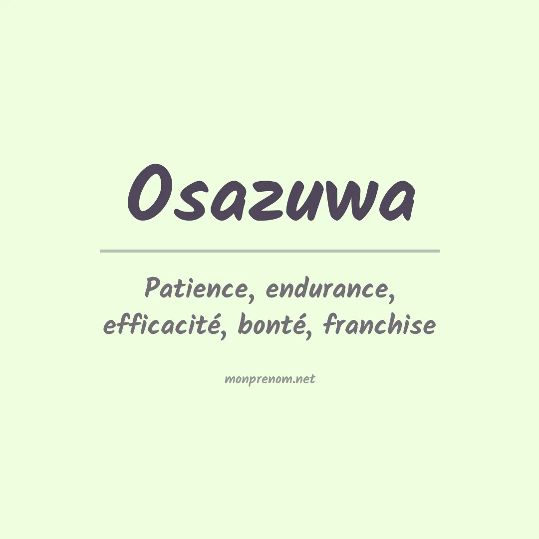 Signification du Prénom Osazuwa