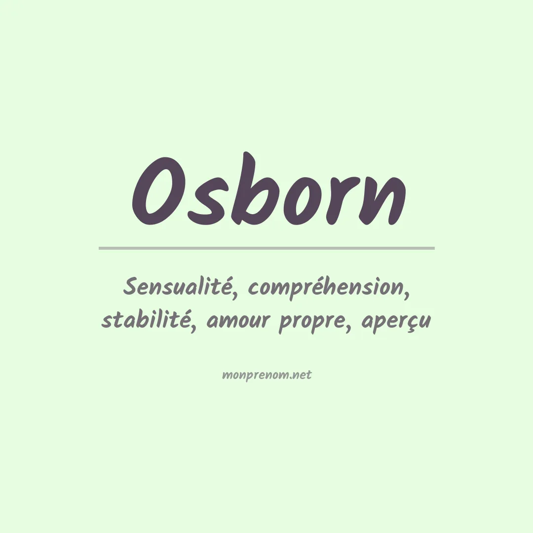 Signification du Prénom Osborn