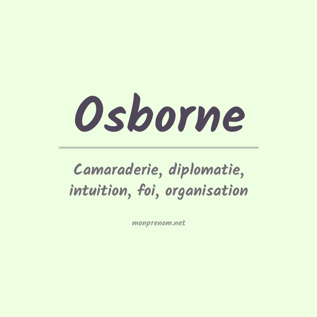 Signification du Prénom Osborne