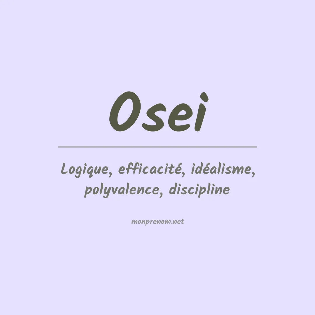 Signification du Prénom Osei