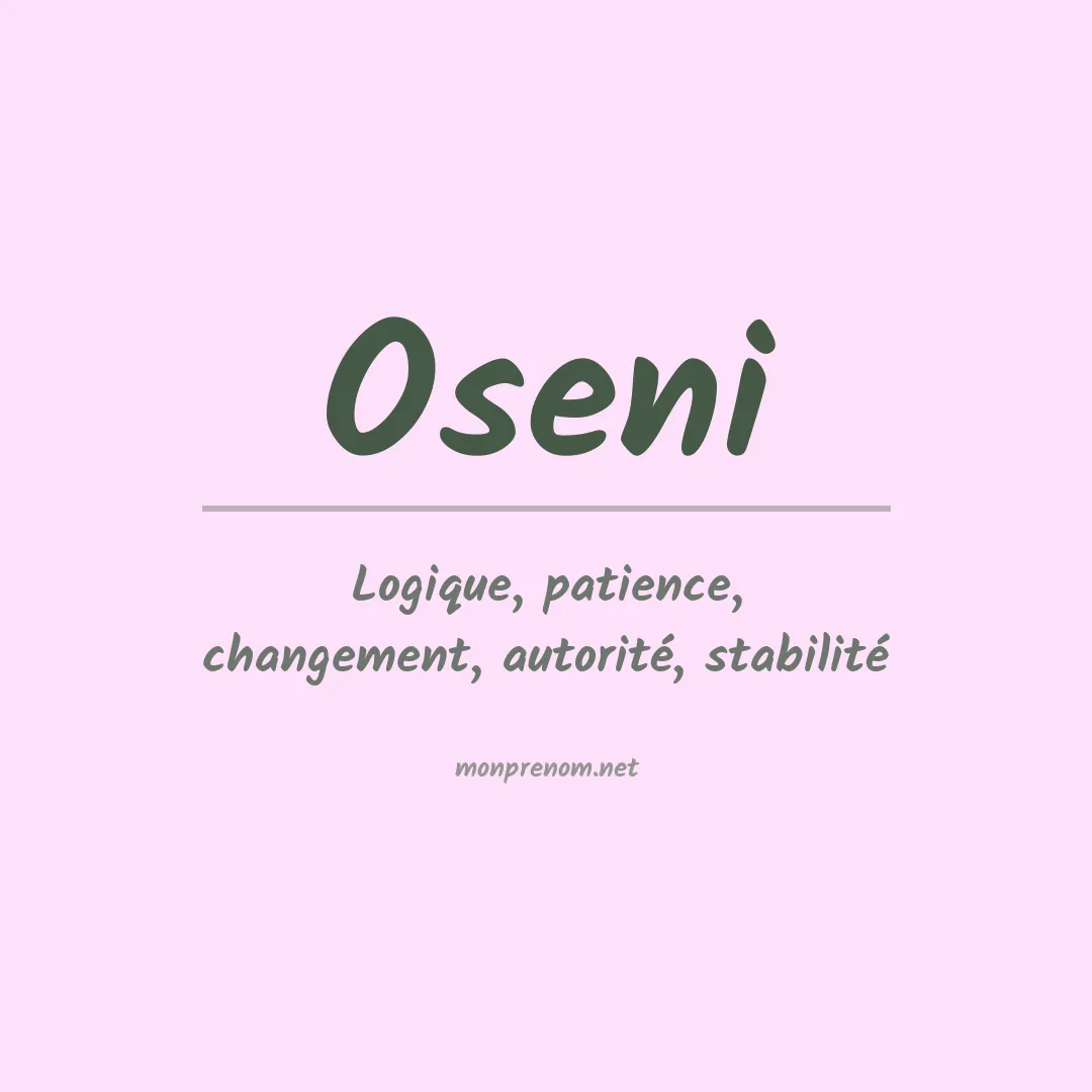Signification du Prénom Oseni Signification du Prénom Oseni