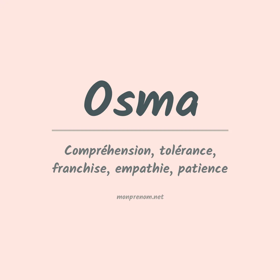 Signification du Prénom Osma