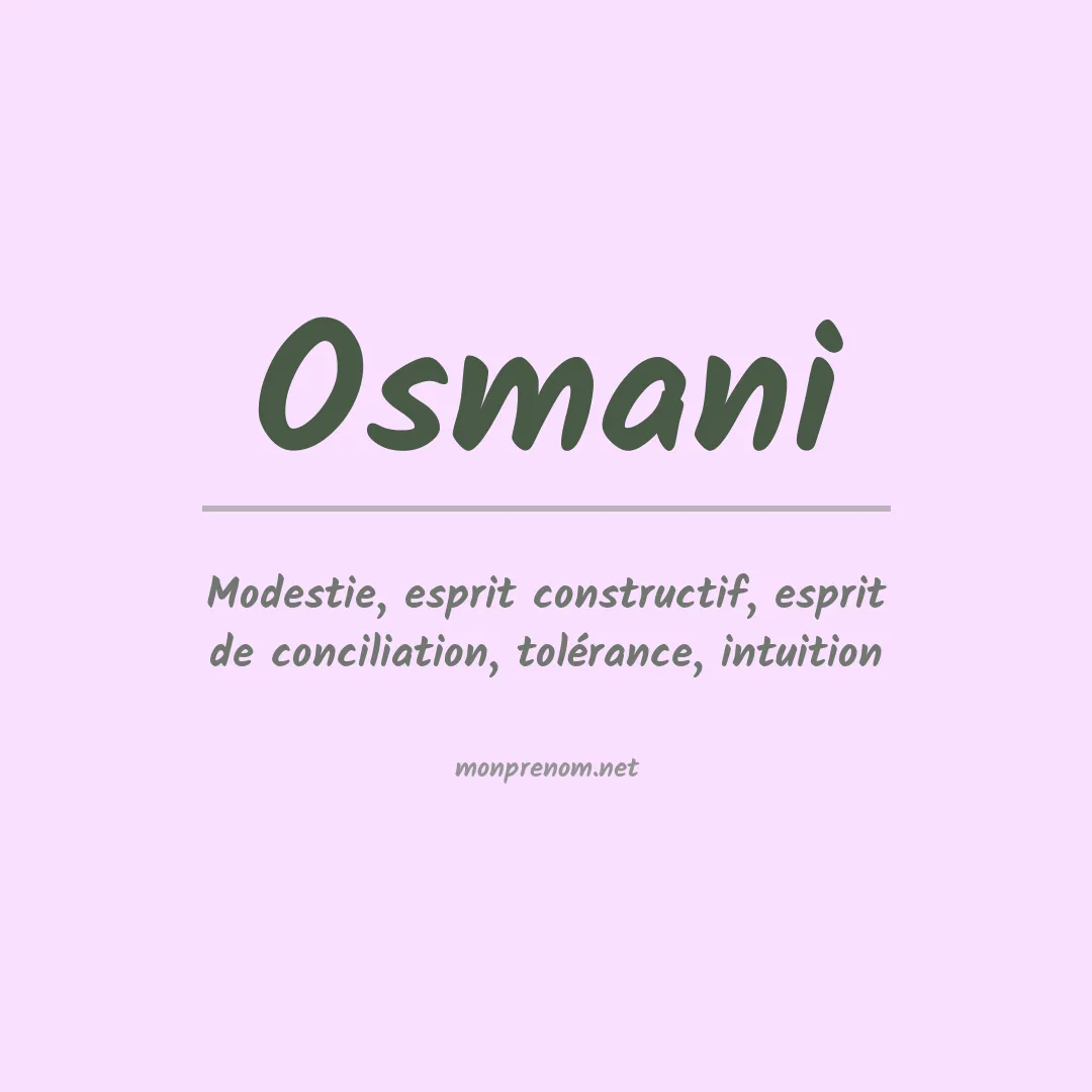 Signification du Prénom Osmani