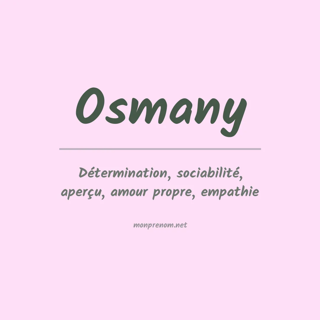 Signification du Prénom Osmany