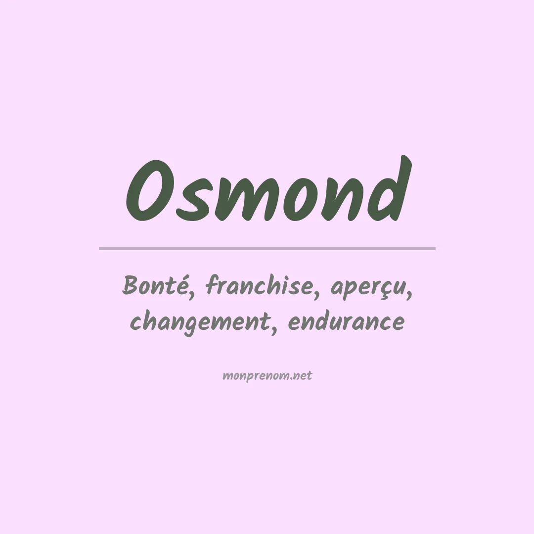 Signification du Prénom Osmond