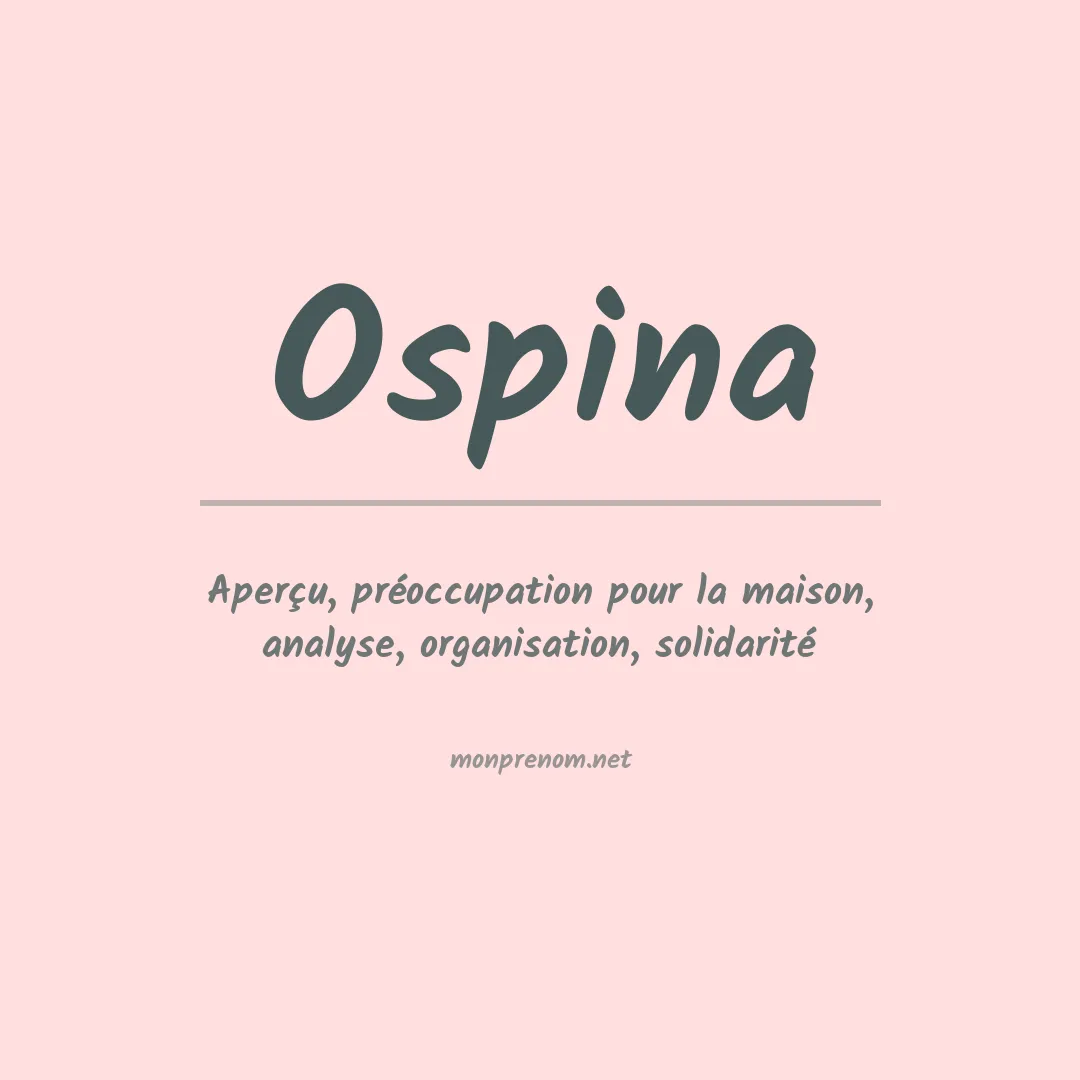 Signification du Prénom Ospina